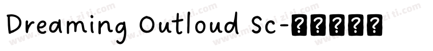 Dreaming Outloud Sc字体转换